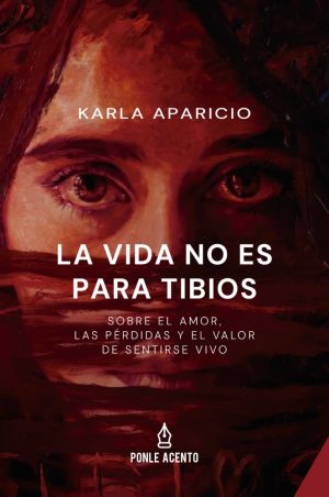 La vida no es para tibios